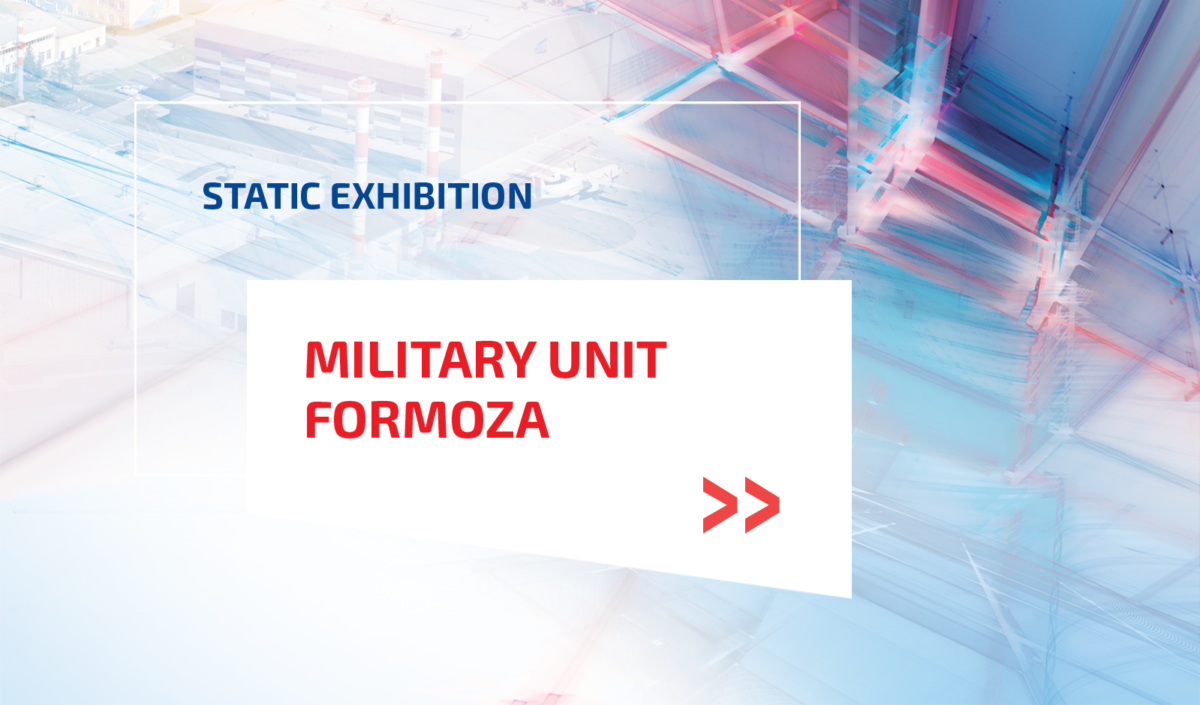 Equipment of the Military Unit FORMOZA at the Air Fair Exhibition